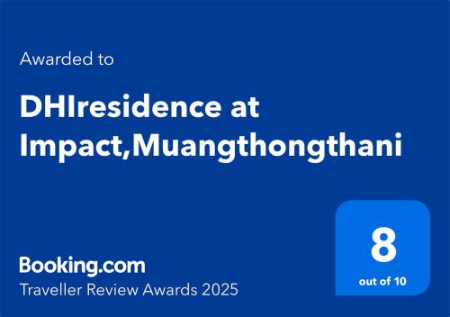Certifikát, hodnocení, plakát nebo jiný dokument vystavený v ubytování Impact DHIresidence at Muang Thong Thani