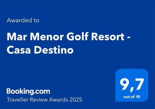 Certificat, récompense, panneau ou autre document affiché dans l'établissement Mar Menor Golf Resort - Casa Destino
