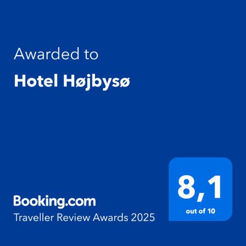 a blue text box with the words awarded to hotel houston at Hotel Højbysø in Højby