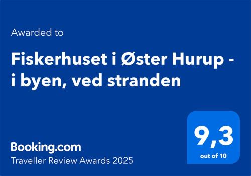 Un certificado, premio, letrero u otro documento en Fiskerhuset i Øster Hurup - i byen, ved stranden