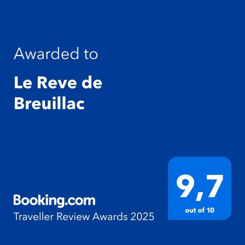Certificat, récompense, panneau ou autre document affiché dans l'établissement Le Reve de Breuillac