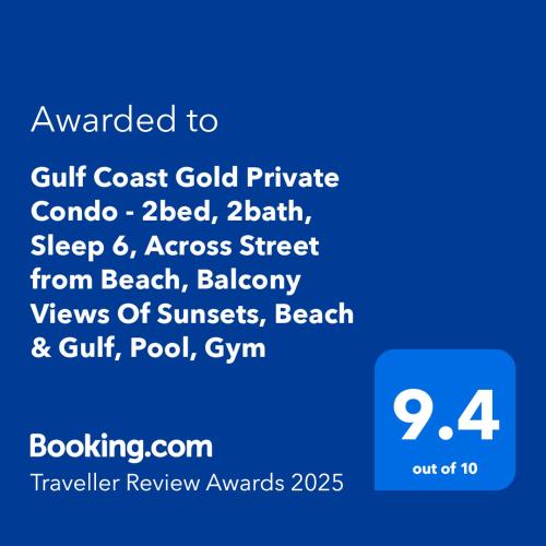 a screenshot of a cell phone with the text awarded to gulf coast gold private combo at Gulf Coast Gold Private Condo - 2bed, 2bath, Sleep 6, Across Street from Beach, Balcony Views Of Sunsets, Beach & Gulf, Pool, Gym in St Pete Beach