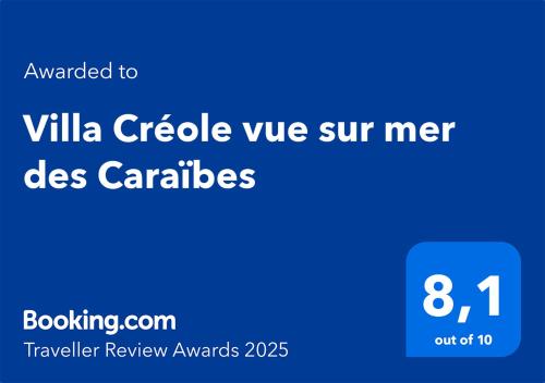 Certifikát, hodnocení, plakát nebo jiný dokument vystavený v ubytování Villa Créole vue sur mer des Caraïbes et montagne Pelée