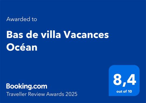 Certifikát, hodnocení, plakát nebo jiný dokument vystavený v ubytování Bas de villa Vacances Océan