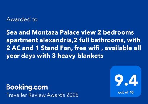 Certifikát, hodnocení, plakát nebo jiný dokument vystavený v ubytování Sea and Montaza Palace view 2 bedrooms apartment alexandria,2 full bathrooms, with 2 AC and 1 Stand Fan, free wifi , available all year days with 3 heavy blankets