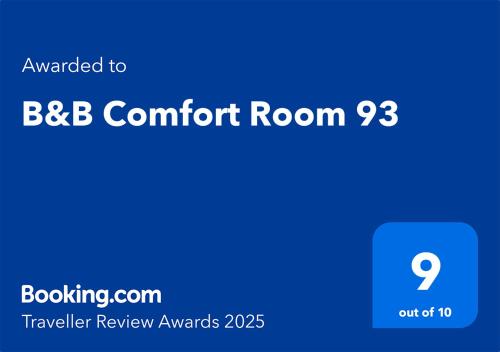 Certificado, premio, señal o documento que está expuesto en B&B Comfort Room 93