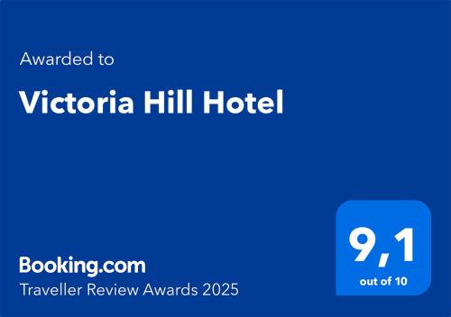 Certifikát, hodnocení, plakát nebo jiný dokument vystavený v ubytování Victoria Hill Hotel