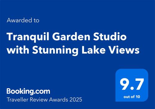 Certifikát, hodnocení, plakát nebo jiný dokument vystavený v ubytování Tranquil Garden Studio with Stunning Lake Views