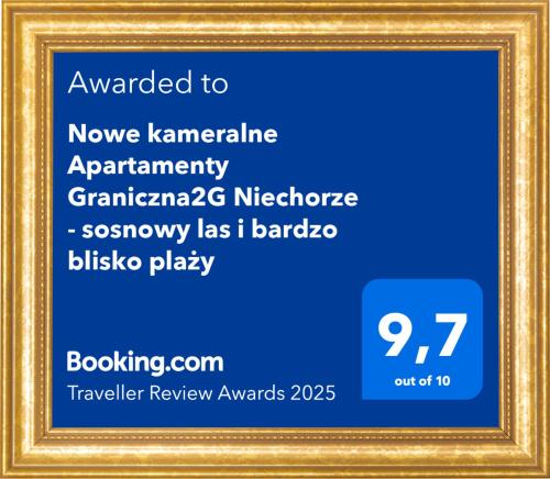 Certifikát, hodnocení, plakát nebo jiný dokument vystavený v ubytování Nowe kameralne Apartamenty Graniczna2G Niechorze - sosnowy las i bardzo blisko plaży