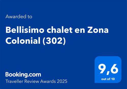 Certifikát, hodnocení, plakát nebo jiný dokument vystavený v ubytování Bellisimo chalet en Zona Colonial (302)
