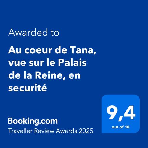 Certifikát, hodnocení, plakát nebo jiný dokument vystavený v ubytování Au coeur de Tana, vue sur le Palais de la Reine, en securité