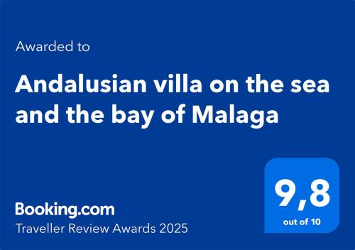 Certifikát, ocenenie alebo iný dokument vystavený v ubytovaní Andalusian villa on the sea and the bay of Malaga