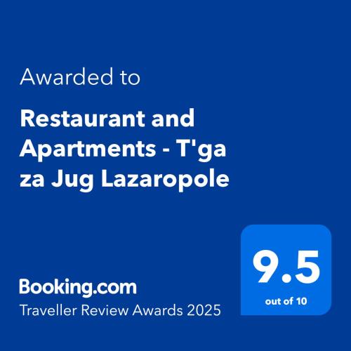 a blue text box with the text awarded to restaurant and apartments tga zig at Restaurant and Apartments - T'ga za Jug Lazaropole in Lazaropole