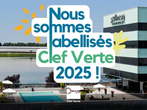 a poster for a hotel with the words nos sometimes obeluses die ventre at Pullman Bordeaux Lac in Bordeaux