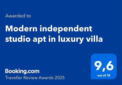 Certifikát, hodnocení, plakát nebo jiný dokument vystavený v ubytování Modern independent studio apt in luxury villa