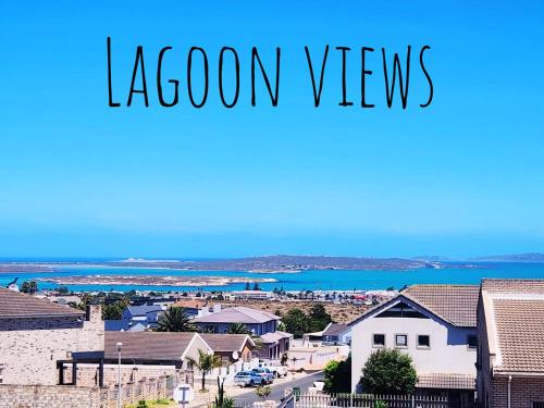 a view of a town with the words lagoon views at Leisure Lagoon View Langebaan in Langebaan
