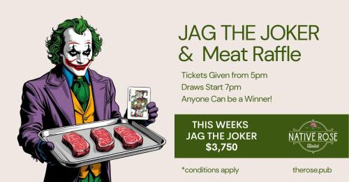 a joker meat raisin event at the joker meat raisin at Native Rose Hotel in Sydney