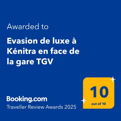 a yellow sign with the text awarded to evacuation die like a kentina er at Evasion de luxe à Kénitra en face de la gare TGV in Kenitra