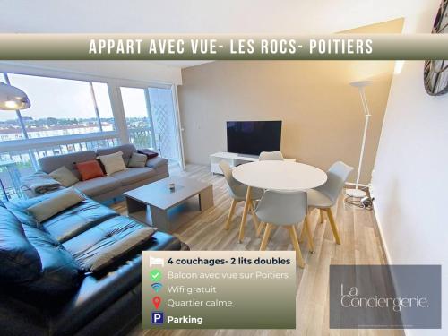 Appart avec vue-Les Rocs-Poitiers-LaConciergerie