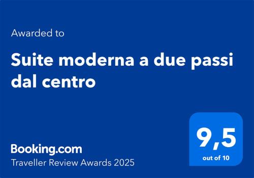 Certifikát, hodnocení, plakát nebo jiný dokument vystavený v ubytování Suite moderna a due passi dal centro
