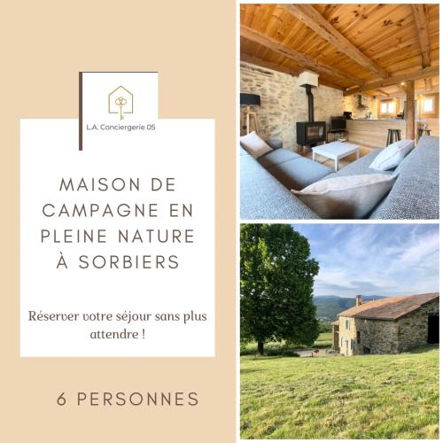 LA Conciergerie 05 - Maison de campagne - Pleine Nature - Sorbiers - 6pers