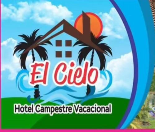 a sign for a hotel campasy vacol international at Hotel Centro vacacional El Cielo in Rivera