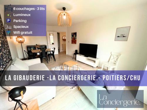 La Gibauderie LaConciergerie Poitiers CHU