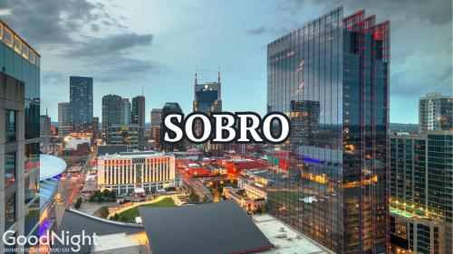 a view of a city with the word sobo at The Saddlery - Key Note - Walk to Broadway in Nashville