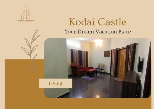 a room with a living room koda castle your dream vacation place living at Kodai Castle in Kodaikānāl