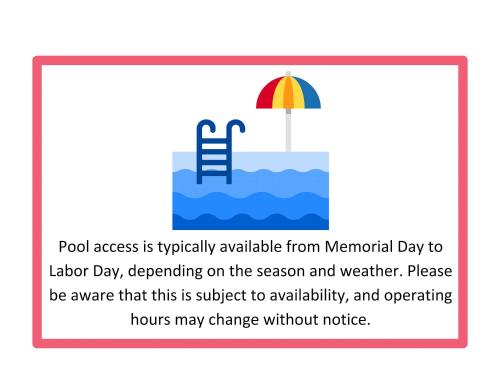 a sign that reads pool access is typically available from memorial day to labor day at CozySuites Mill District with pool gym #12 in Minneapolis
