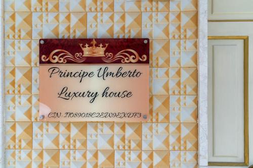 Certificato, attestato, insegna o altro documento esposto da Principe Umberto Luxury House