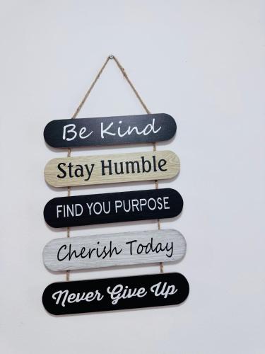 a sign that says be kind stay humble and find you purpose christchurch today never at Davao 1BR Condo for 4 with Pool Near SM Lanang and Airport in Davao City