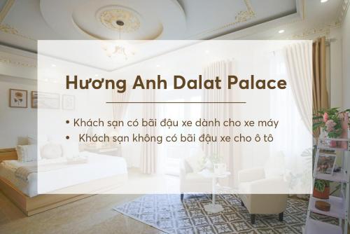 a room with a bed and a sign that reads hong arm dahl palace at Huong Anh DaLat Palace in Da Lat