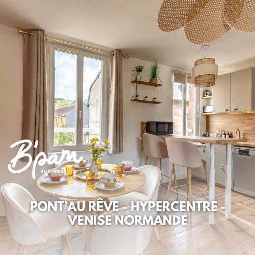 Pont'Au Rêve - Hypercentre - Venise Normande