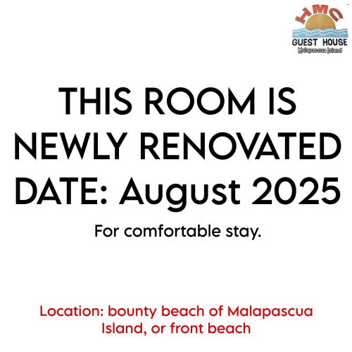 a sign that says this room is newly remodeled date augustus at HMC Guesthouse - Malapascua Island Air-conditioned Room #2 in Logon