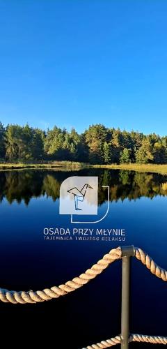 Osada Przy Młynie - Tajemnica Twojego Relaksu