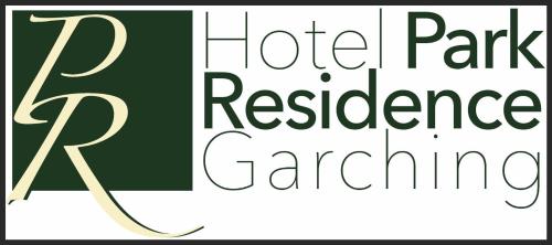 a sign that reads hotel park residence gardening at Park Residence in Garching bei München