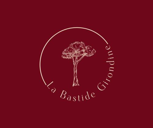 La Bastide Girondine