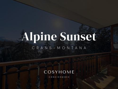 a sign that reads airline sunset grips momentum at Alpine Sunset l Attique l Golf l By CosyHome in Crans-Montana
