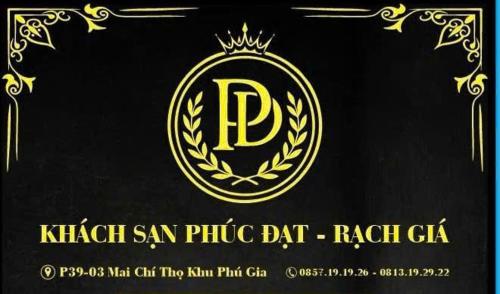 Сертификат, награда, вывеска или другой документ, выставленный в Khách sạn Phúc Đạt - Rạch Giá Phúc Đạt Hotel
