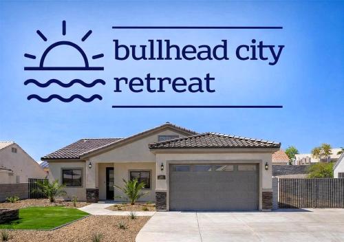 a buildinghead city retreat sign in front of a house at Desert retreat 3BR close to River and Casinos in Bullhead City
