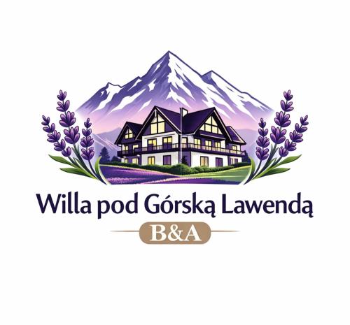 Willa Pod Górską Lawendą