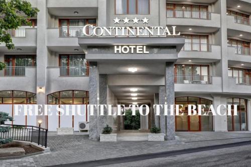 a hotel with the words free shuttle to the beach at Hotel Continental in Golden Sands