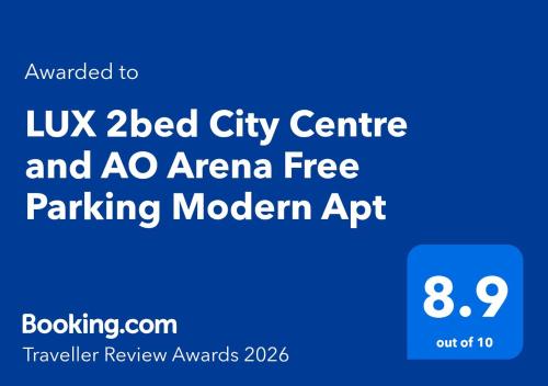 a screenshot of a lox bed city centre and ac arena free parking modern at LUX 2bed City Centre and AO Arena Free Parking Modern Apt in Manchester