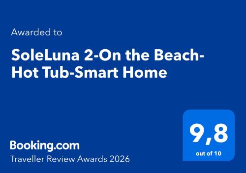 SoleLuna 2-On the Beach-Hot Tub-Smart Home