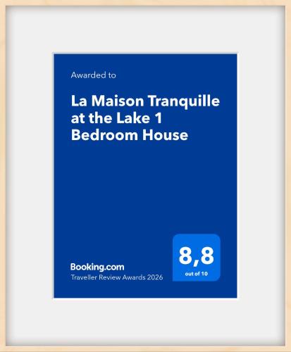 La Maison Tranquille at the Lake 1 Bedroom House