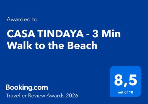CASA TINDAYA - 3 Min Walk to the Beach