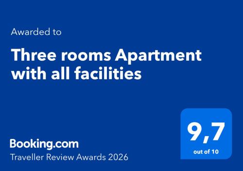 Three rooms Apartment with all facilities