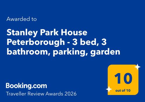 a yellow parking sign with the number on it at Stanley Park House Peterborough - 3 bed, 3 bathroom, parking, garden in Peterborough