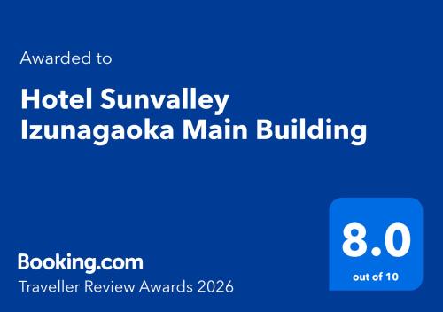 a blue sign that says hotel surveyvisor kimasaki main building at Hotel Sunvalley Izunagaoka Main Building in Izunokuni